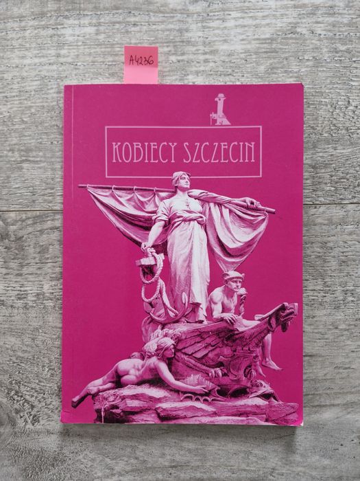A4236. "Kobiecy Szczecin "