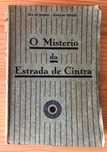 O Mistério da Estrada de Cintra - Eça de Queiróz e Ramalho Ortigão