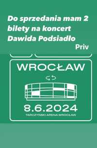 Bilety Dawid Podsiadło Wrocław 8.06.