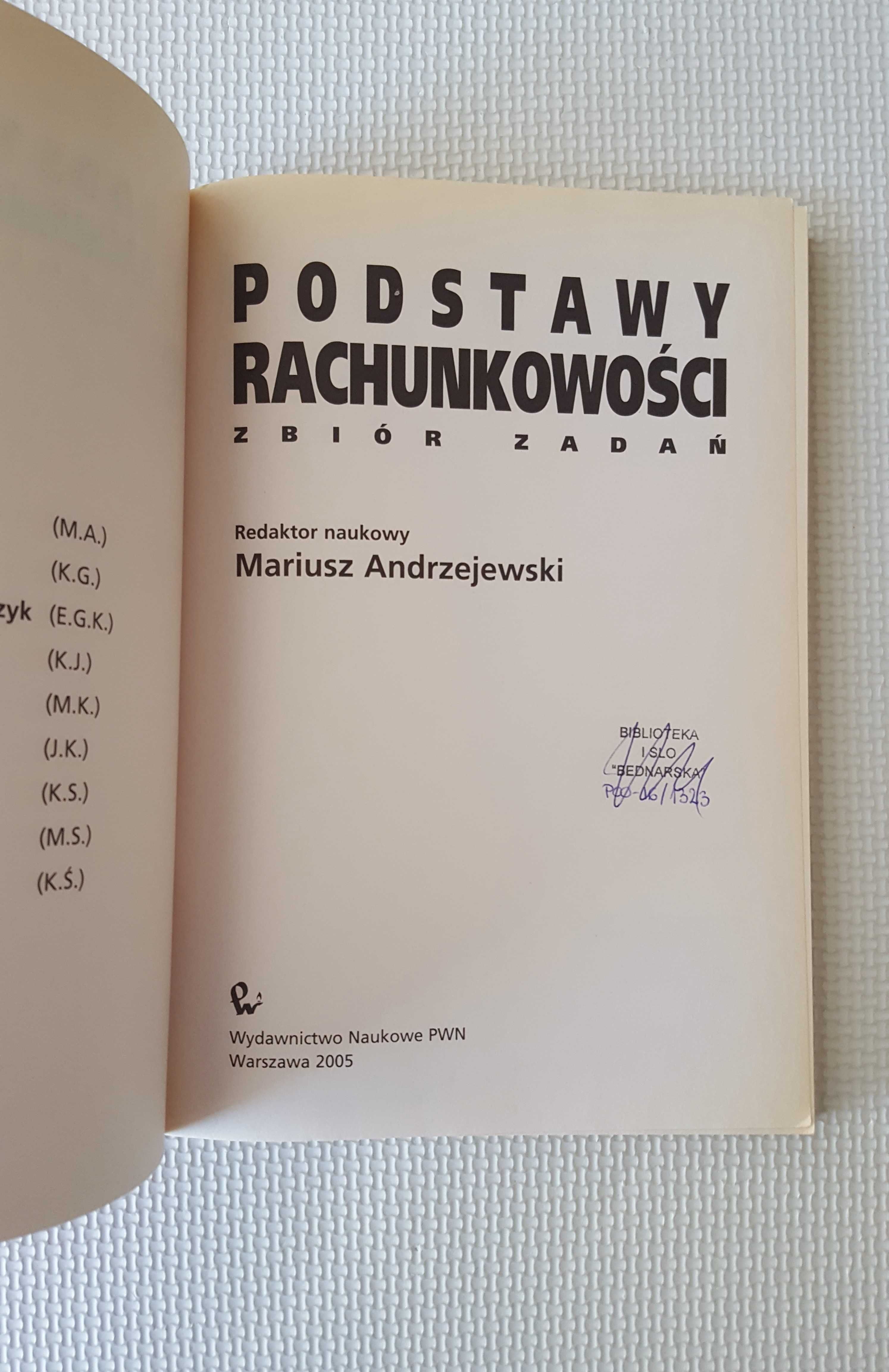 Podstawy rachunkowości Zbiór zadań Andrzejewski Mariusz