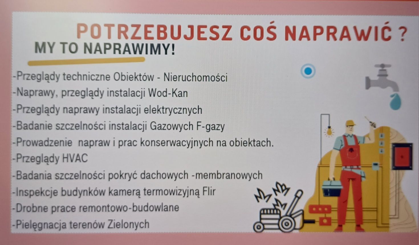 Obsługa Techniczna -Mieszkań/Obiektów/ Terenów zewnętrznych- 24/7