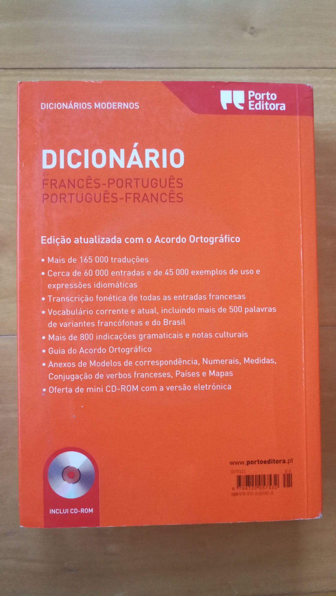 Dicionário Português- Francês - Português 
Porto Editora