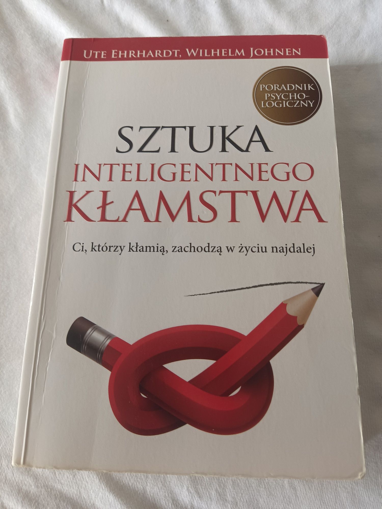 Ute Ehrhardt sztuka inteligentnego kłamstwa