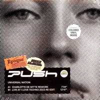 Push – Universal Nation (Charlotte de Witte Rework) Vinyl