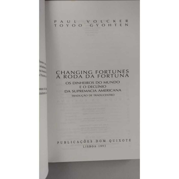 A Roda da Fortuna-Os dinheiros do mundo e declínio supremacia america