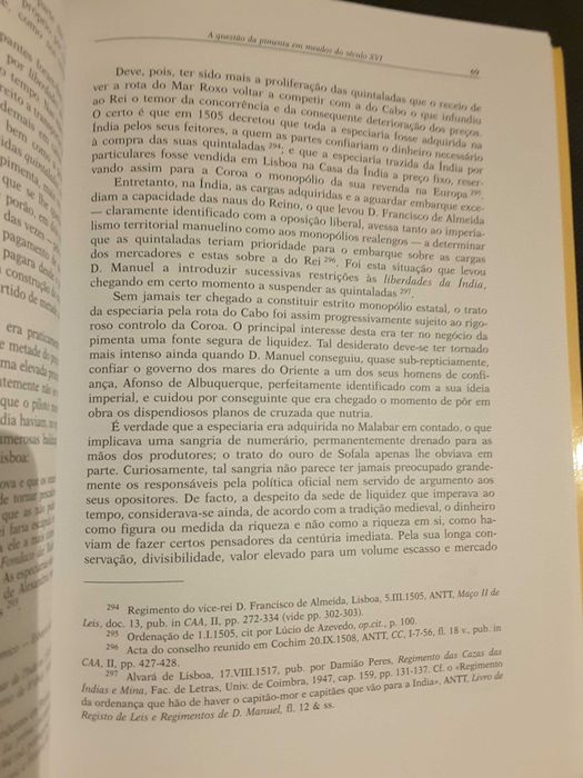Norte de África/ Invencível Armada/ A Questão da Pimenta/ O Encoberto