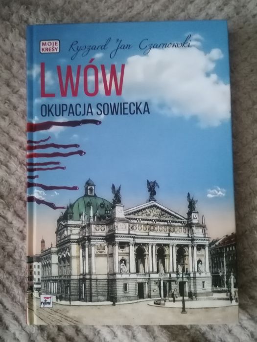 Lwów Okupacją Sowiecka