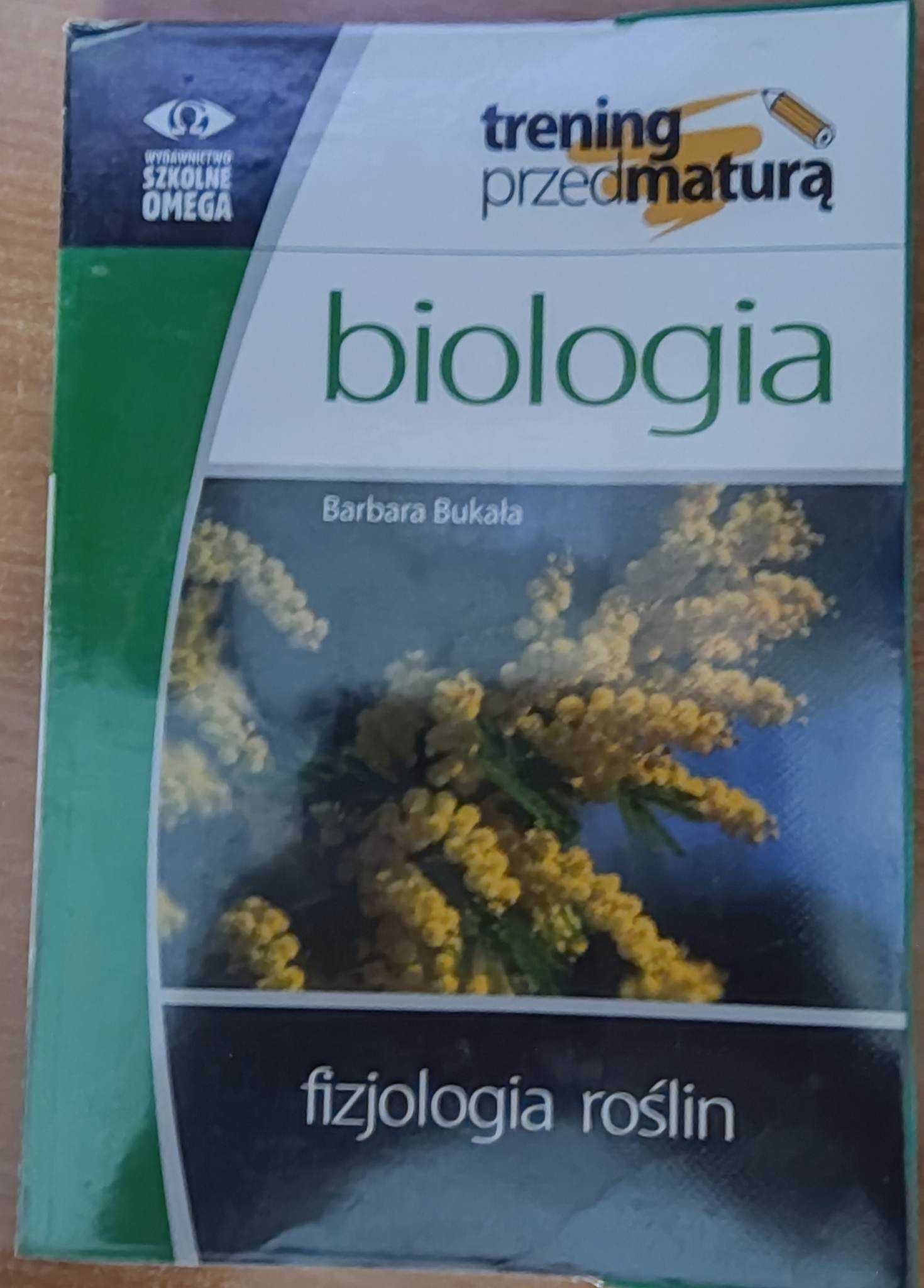 Biologia Bukała Fizjologia roślin