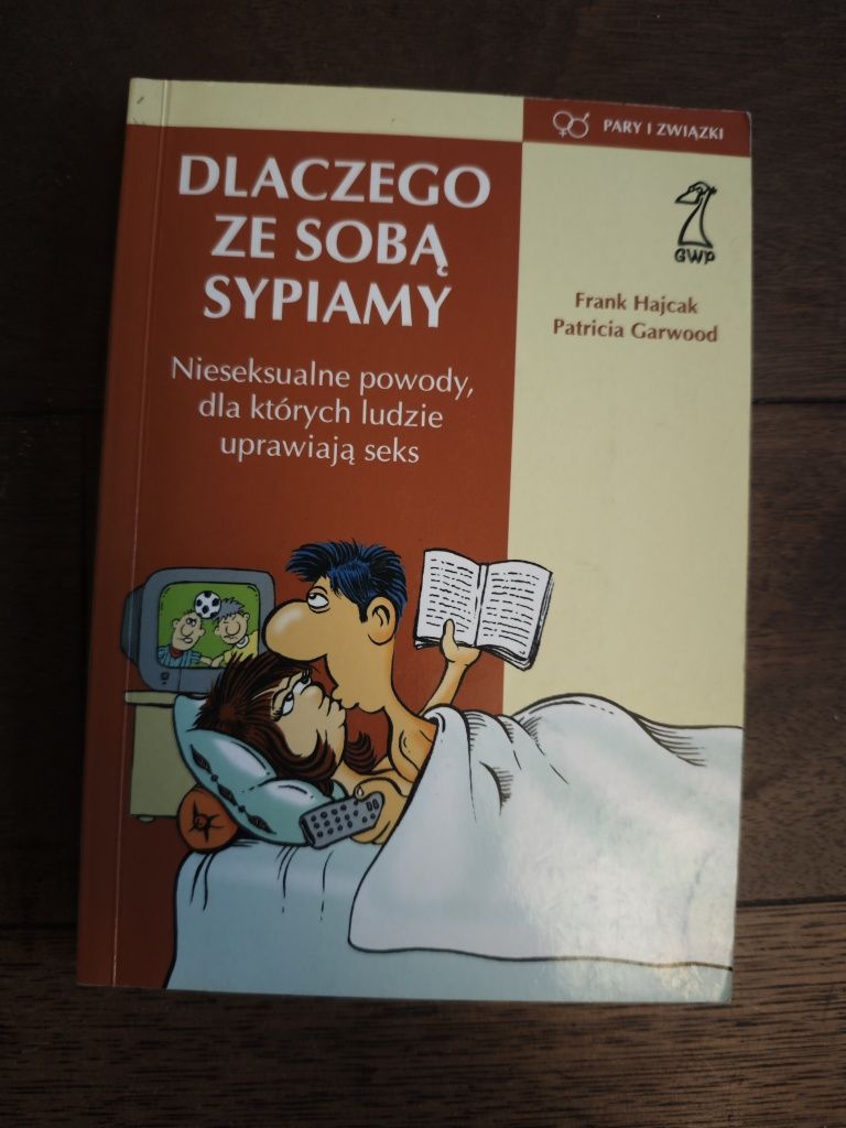 Dlaczego ze sobą sypiamy