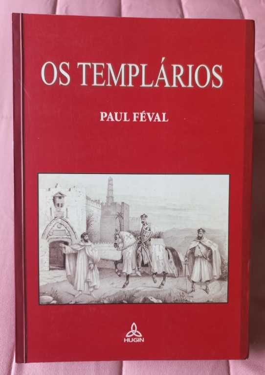 Os Templários - Paul Féval