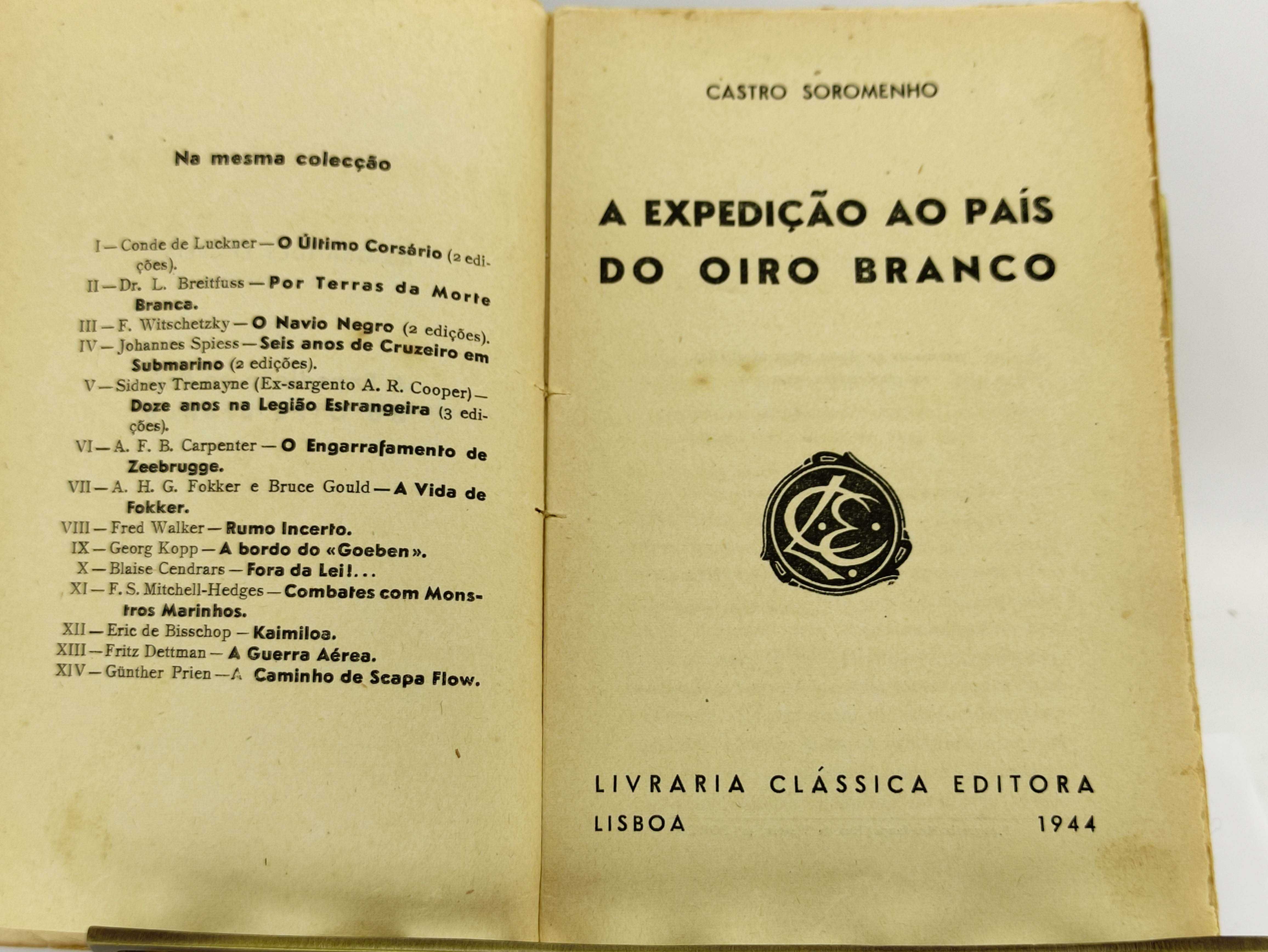 Livro "A Expedição ao País do Oiro Branco", de Castro Soromenho (1944)