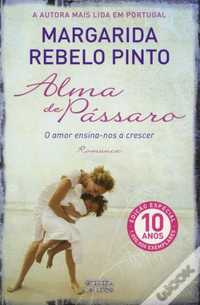 Alma de Pássaro - Margarida Rebelo Pinto