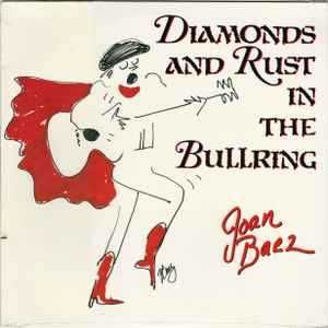 Joan Baez – "Diamonds And Rust In The Bullring" CD