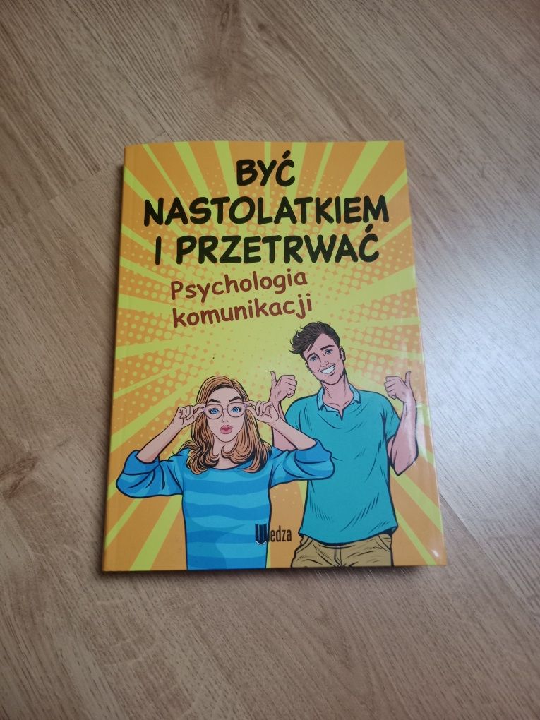 być nastolatkiem i przetrwać psychologia komunikacji książka
