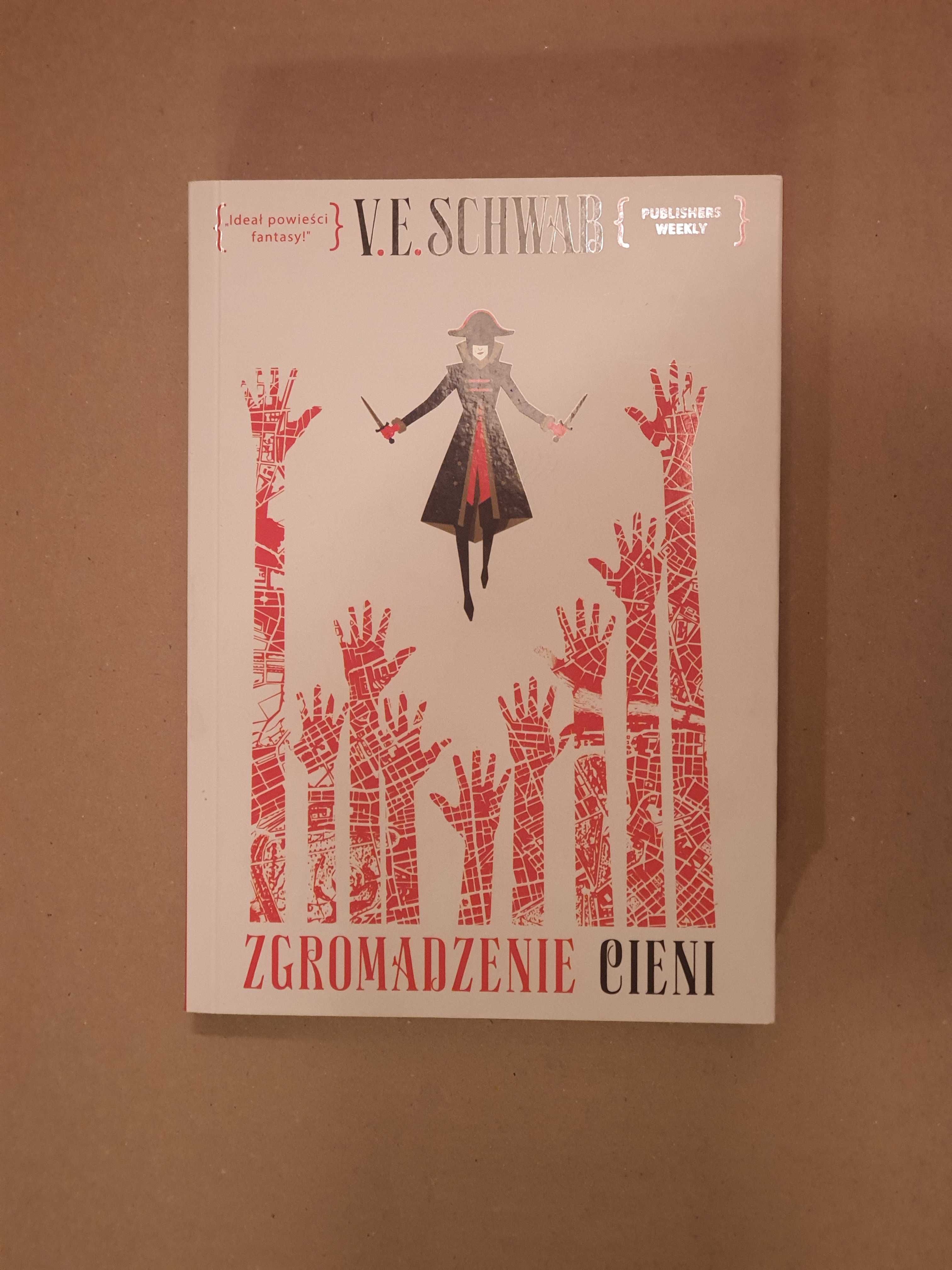 Zgromadzenie cieni. Odcienie magii. Tom 2 - Victoria Schwab ~ NOWA