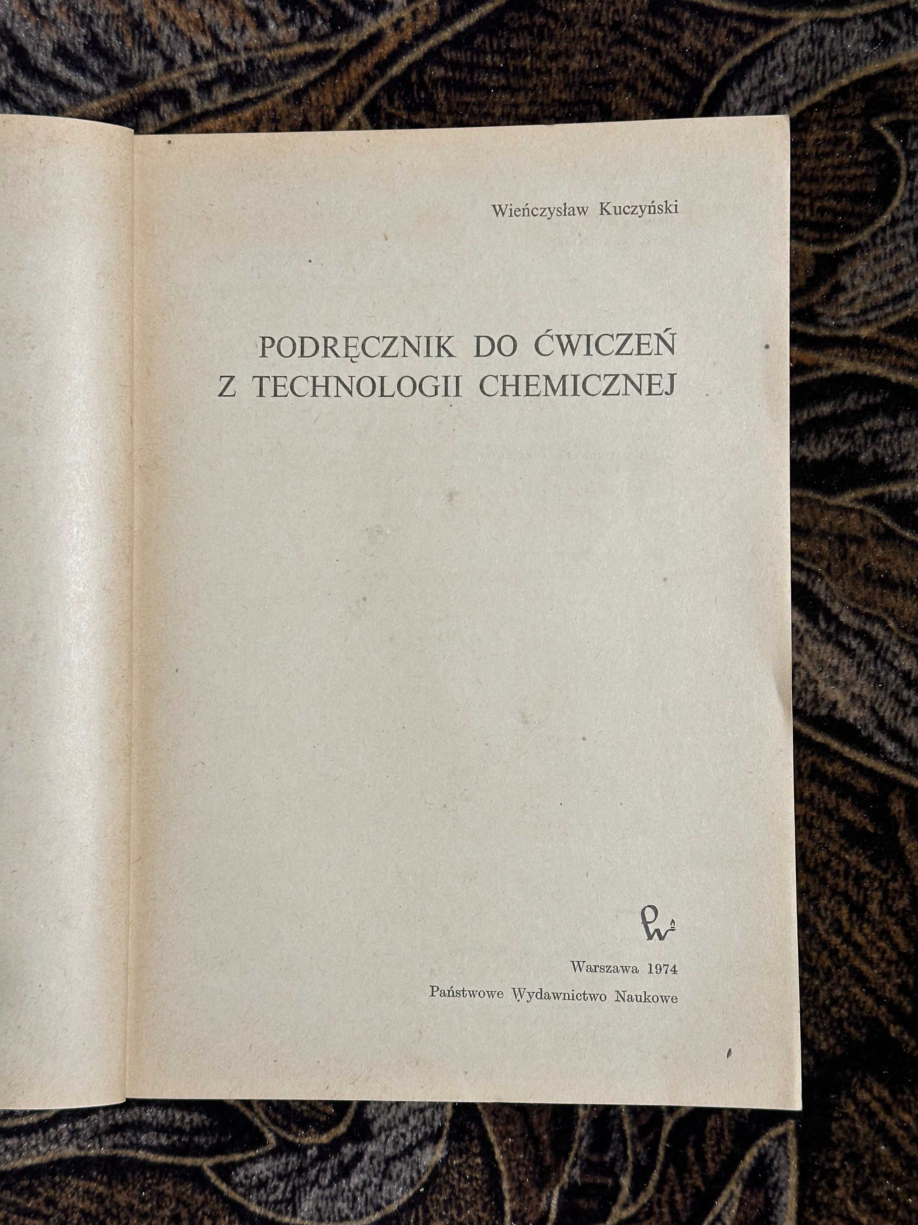 Podręcznik do ćwiczeń z technologii chemicznej