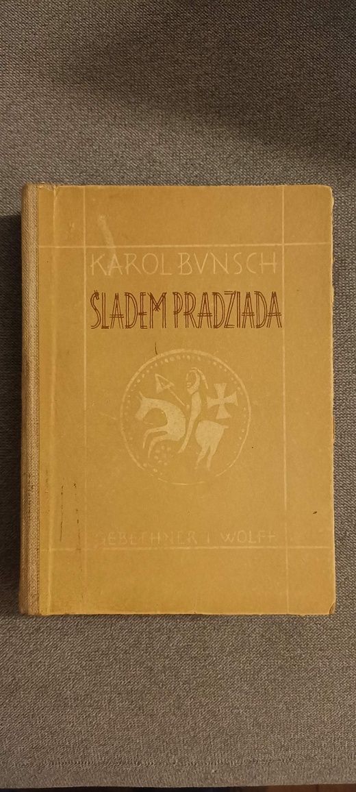 Imiennik - Śladem pradziada Karol Bunsch z cyklu Powieści Piastowskie