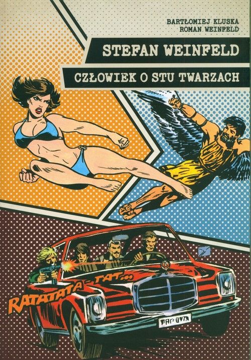 Stefan Weinfeld Człowiek O Stu Twarzach