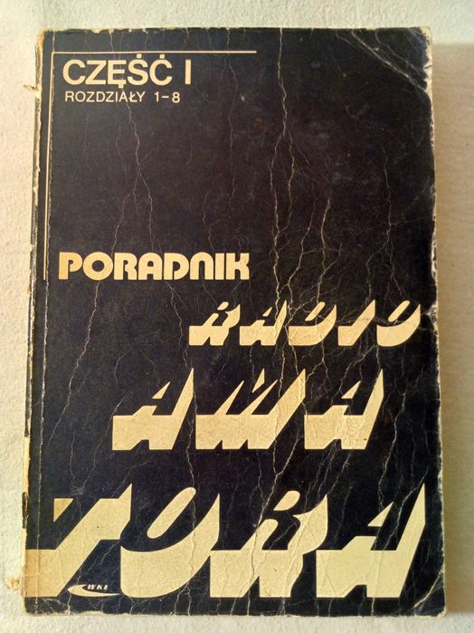 Książka Poradnik Radio Amatora Część I - Brak tylnej okładki