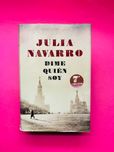 "Dime Quién Soy", de Julia Navarro.