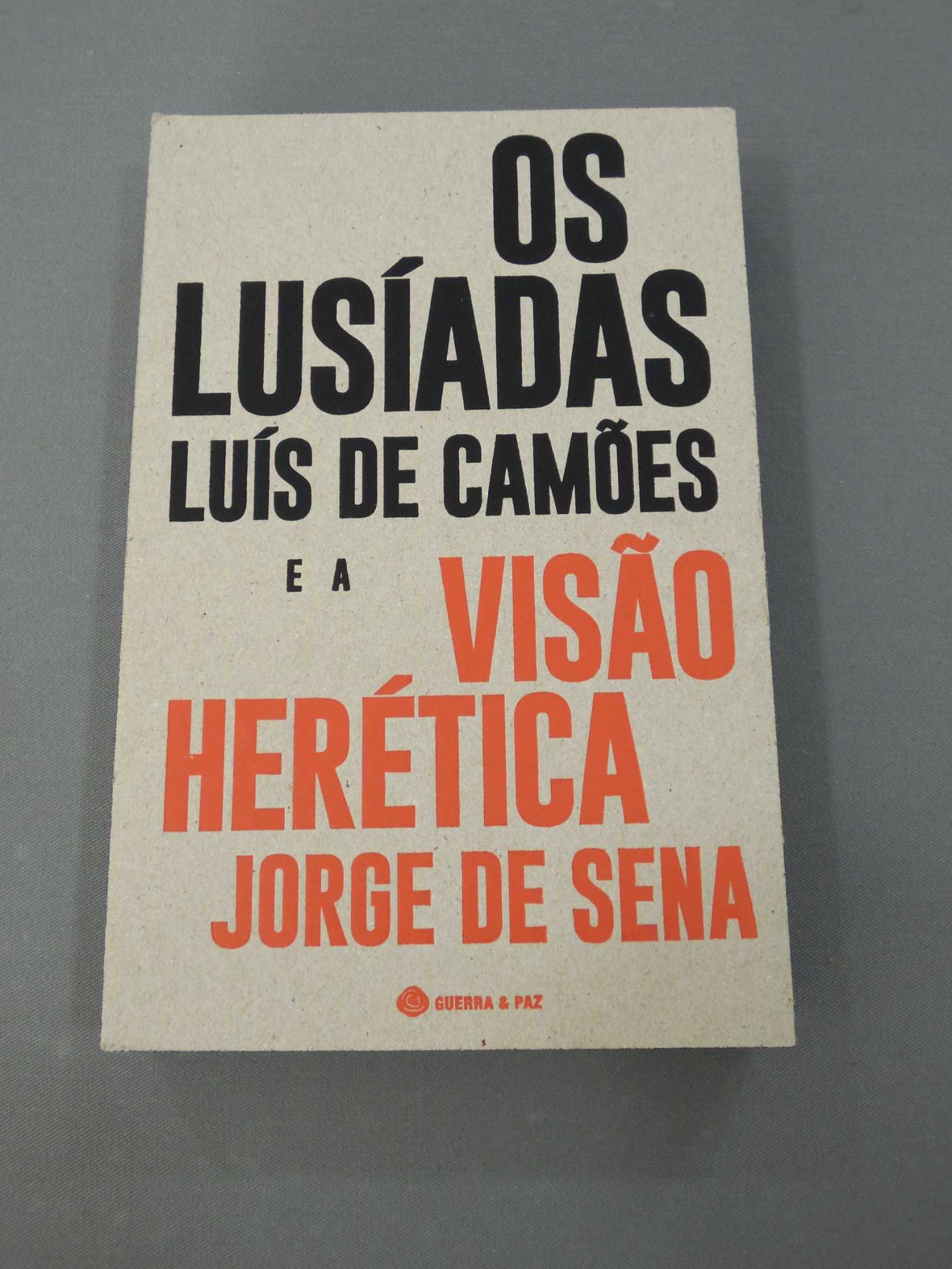 Livro Os Lusíadas e a Visão Herética