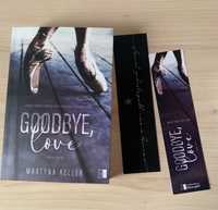 Goodbye Love Martyna Keller