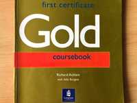 Gold – first certificate coursebook, Richard Acklam