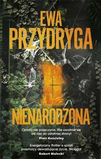 Nienarodzona, Ewa Przydryga