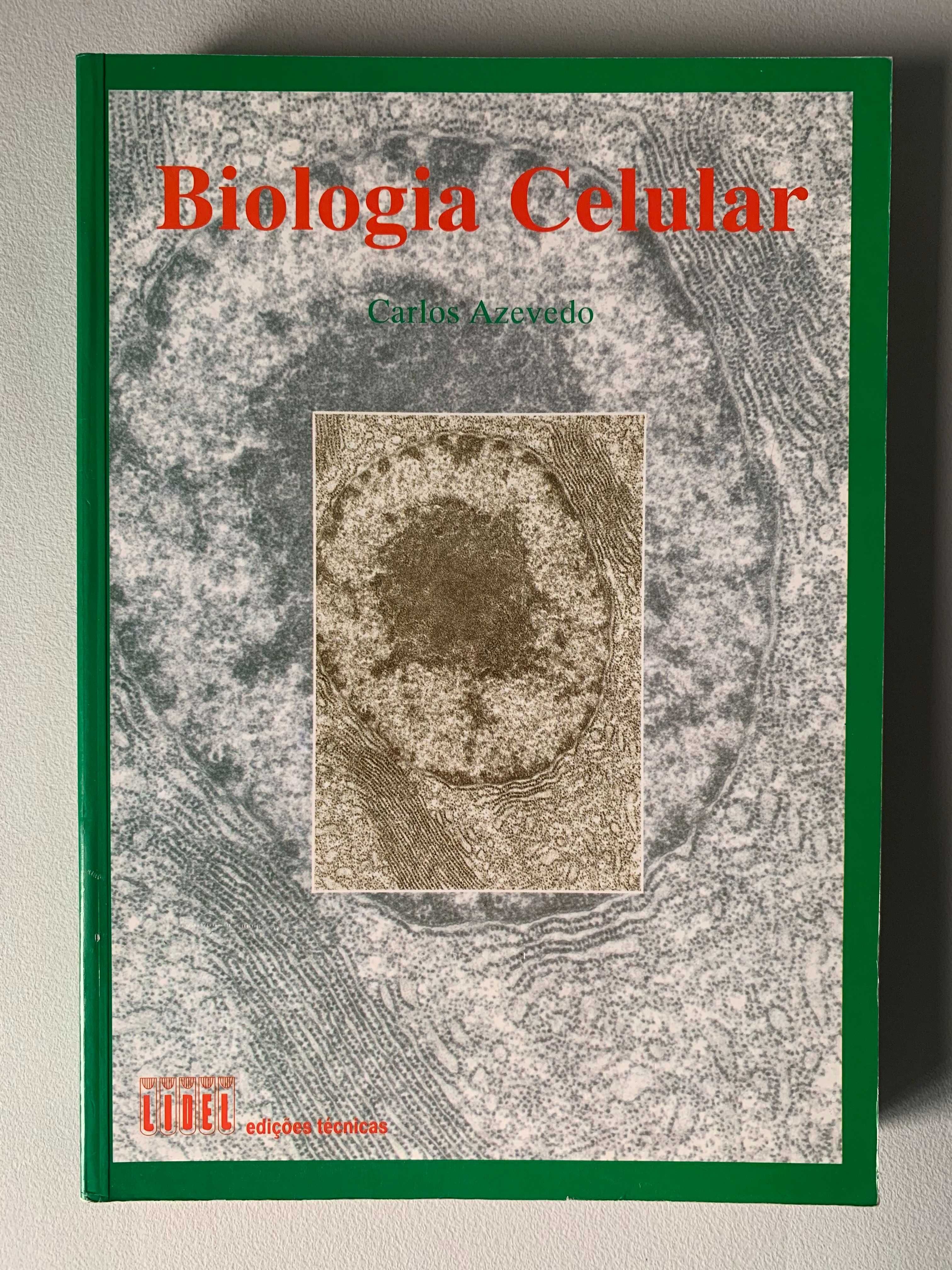 Biologia Celular, de Carlos Azevedo