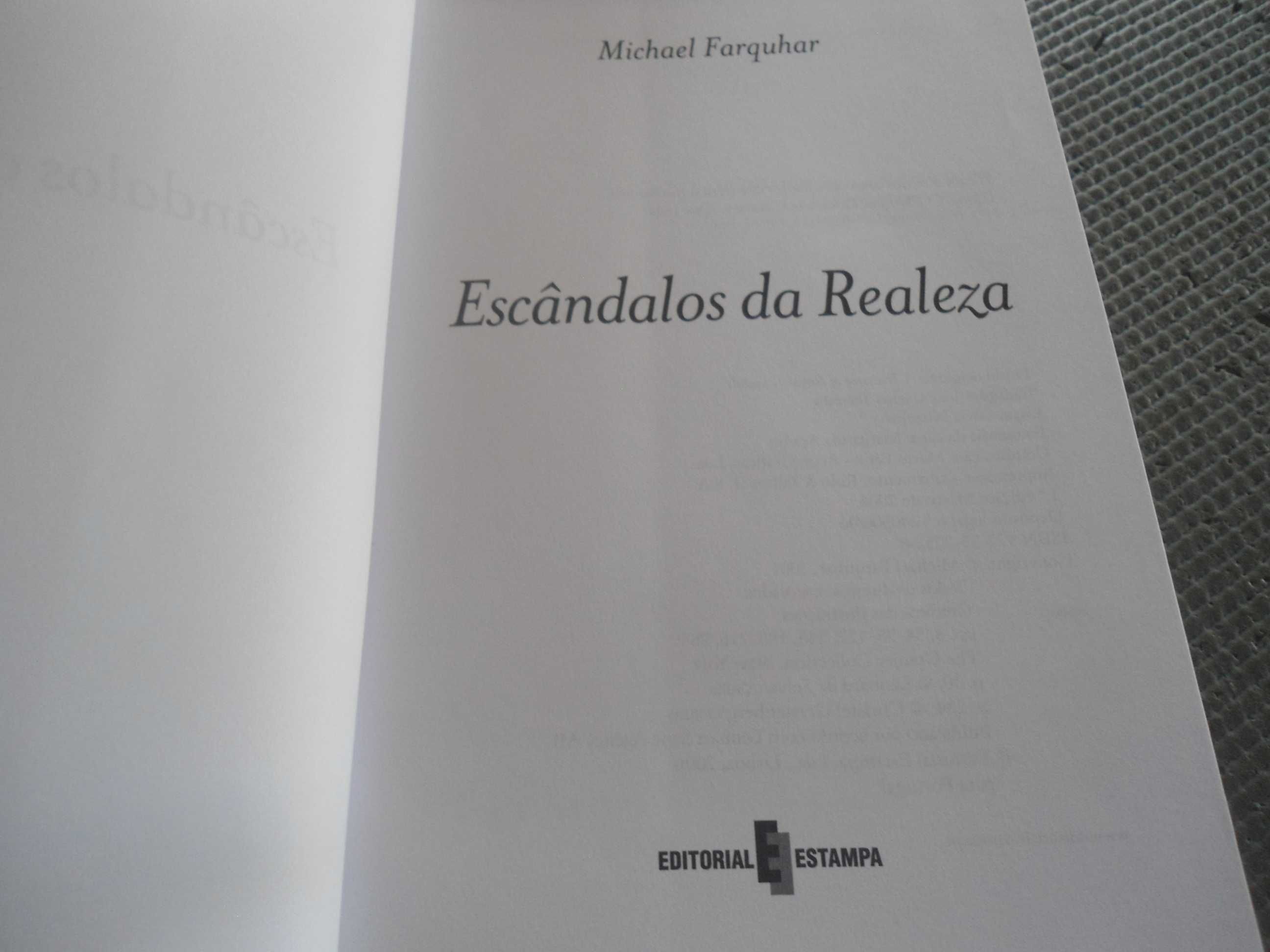 Escândalos da Realeza por Michael Farquhar