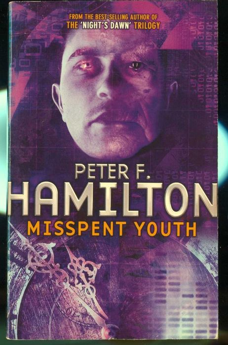 Peter F. Hamilton - Misspent Youth