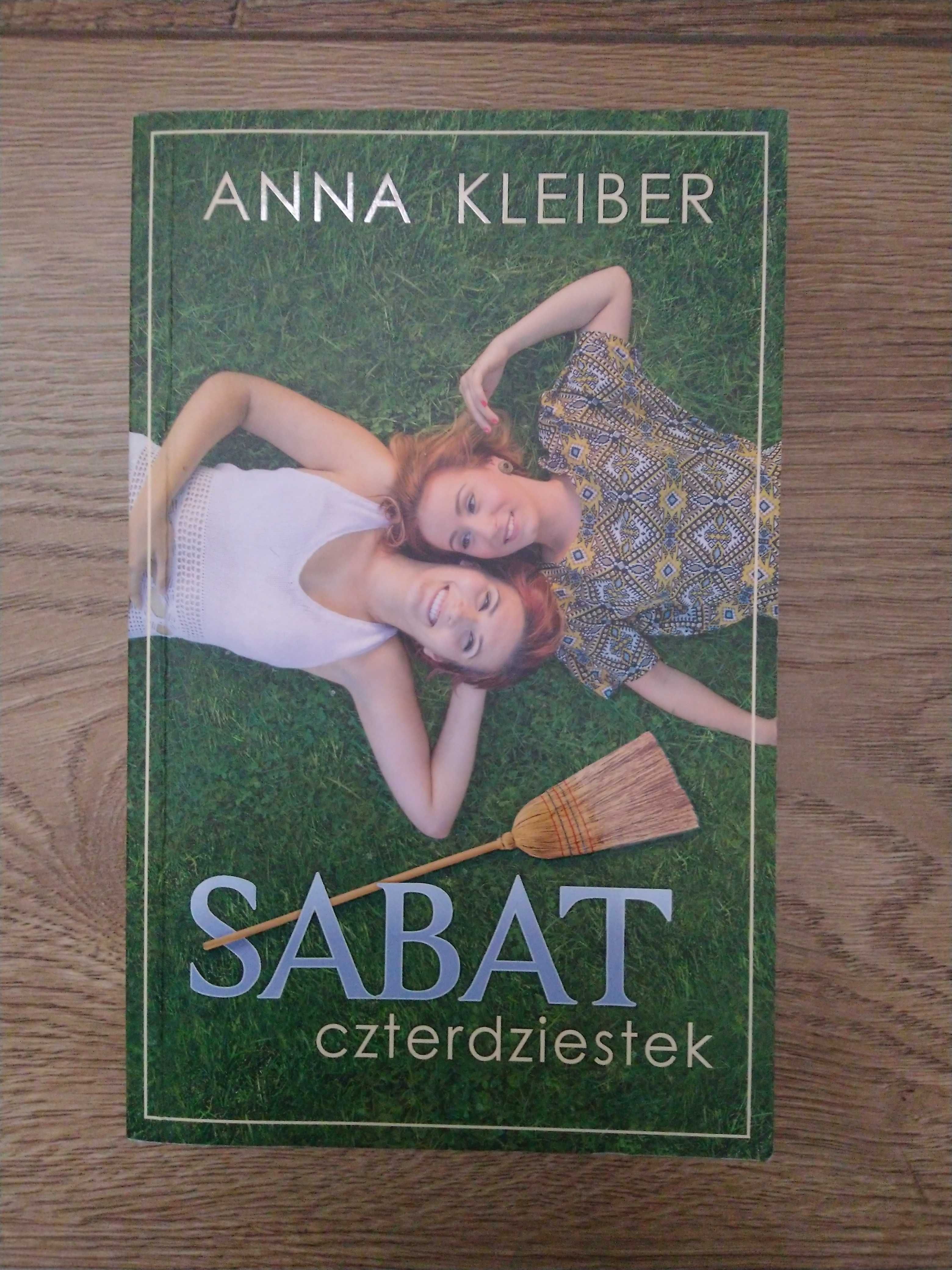 "Sabat czterdziestek" Anna Kleiber