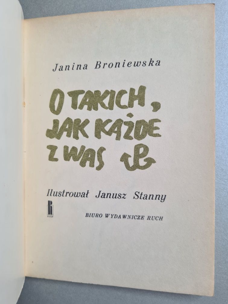 O takich, jak każde z was - Janina Broniewska