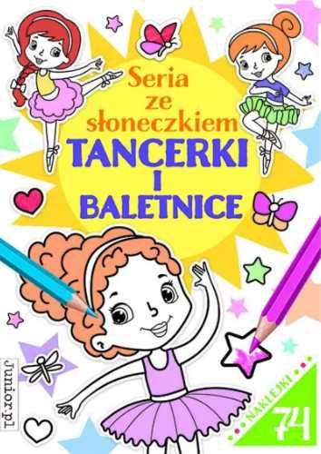 Seria ze słoneczkiem. Tancerki i baletnice - praca zbiorowa