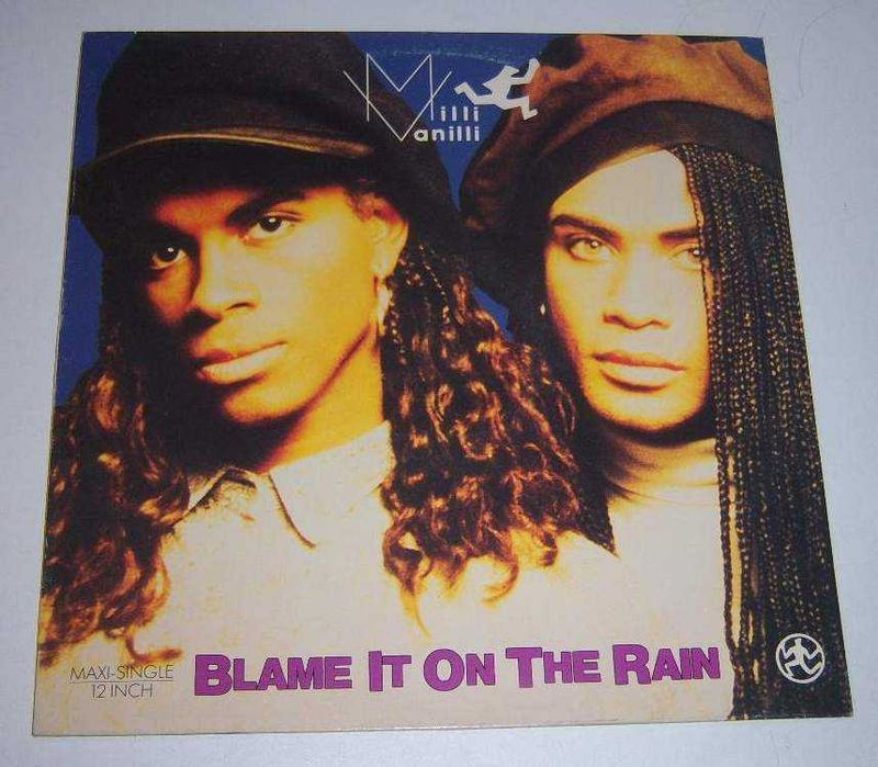 MILLI VANILLI - Blame It On The Rain (Máxi-Single)