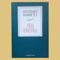 Sem Emenda - António Barreto