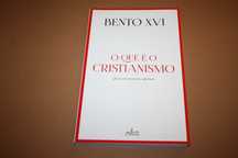 O que é o Cristianismo Quase um testamento espiritual // Bento XVI