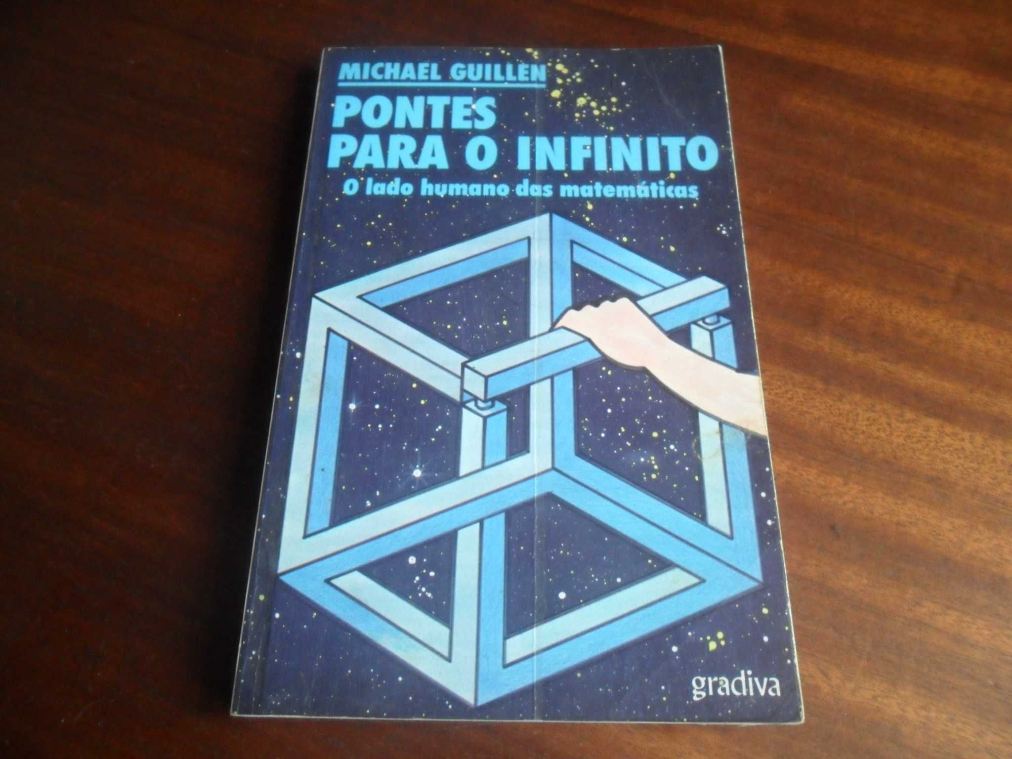 "Pontes Para o Infinito" de Michael Guillen - 1ª Edição de 1987