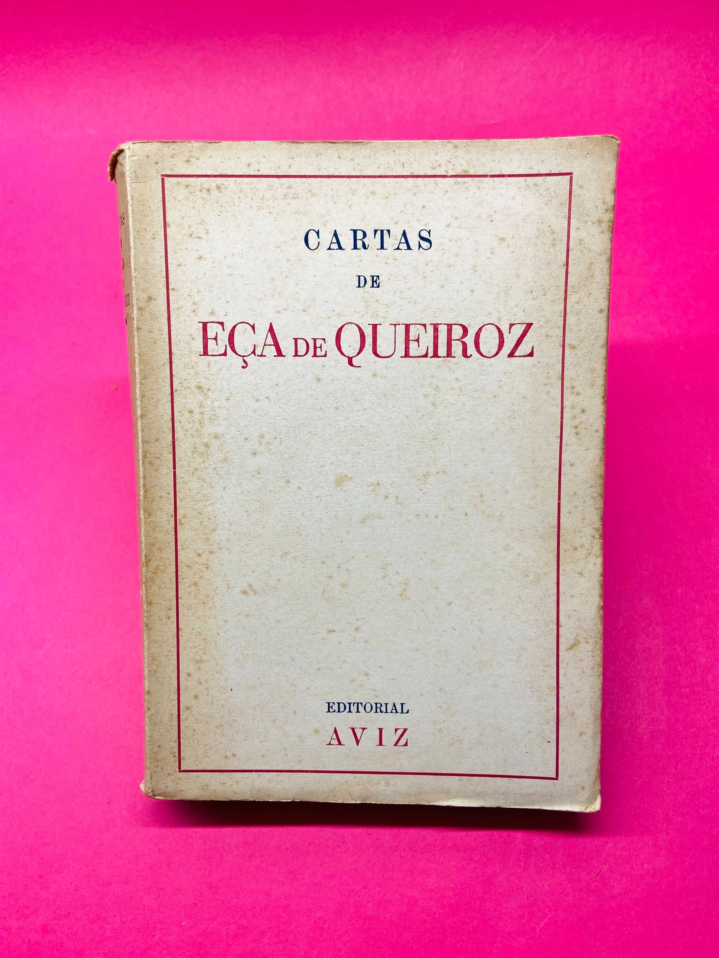 Cartas de Eça de Queiroz - Eça de Queiroz