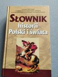 SUPER CENA Słownik histori Polski i świata