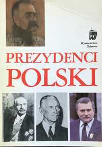 Prezydenci Polski - wydawnictwo sejmowe