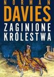 Europa. Rozprawa historyka z historią + Zaginione królestwa