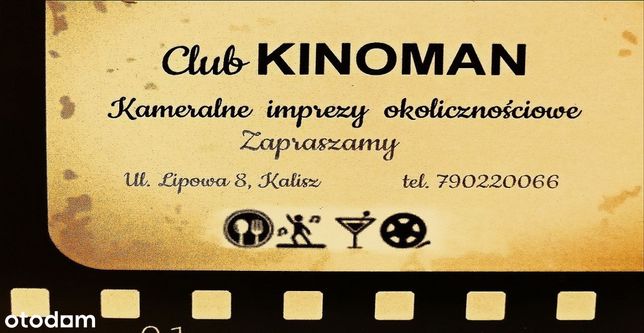 KINOMAN CLUB Kalisz imprezy okolicznościowe wynajm