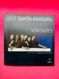 Vontades - José Santa-Bárbara