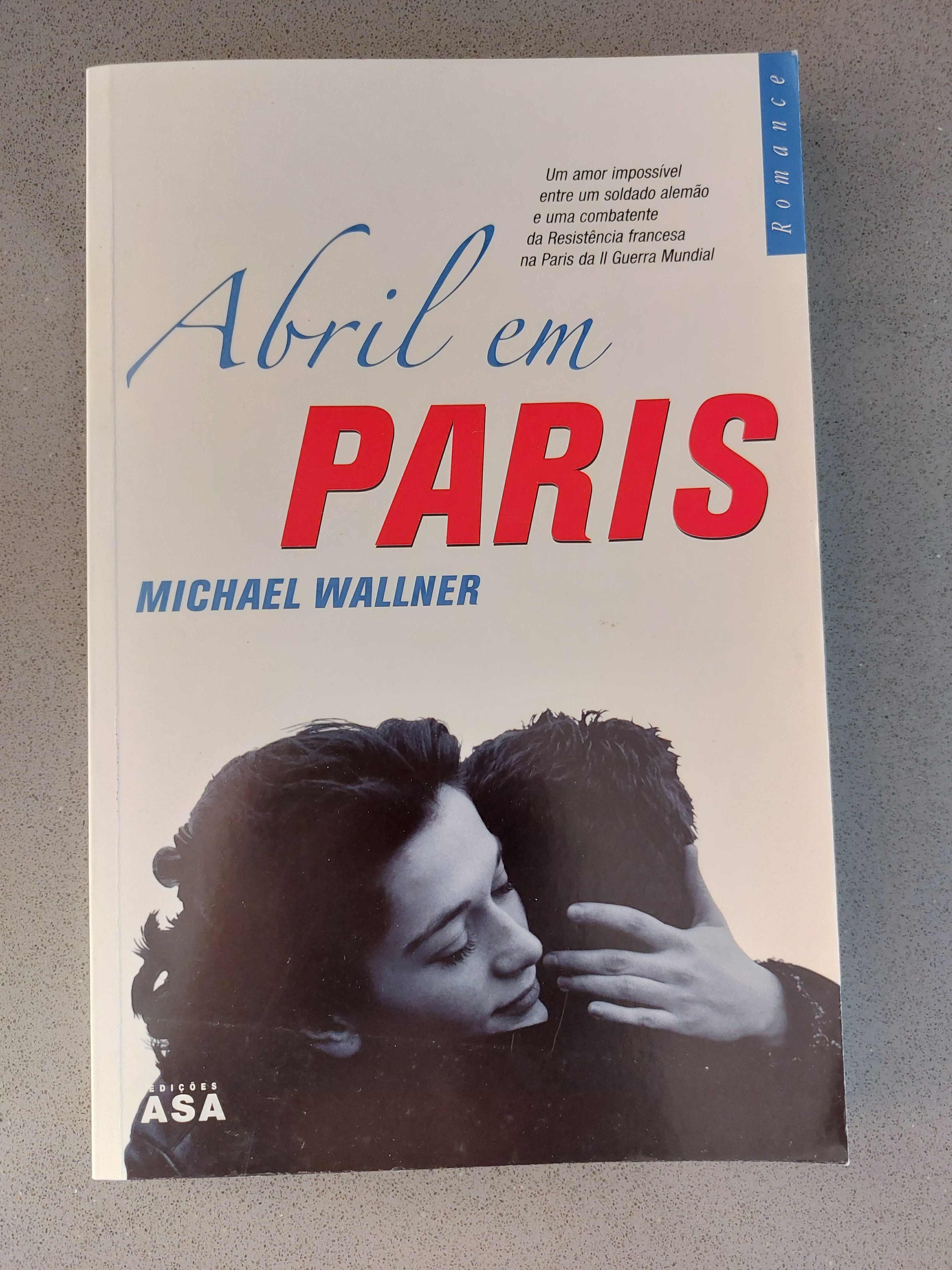 Michael Wallner - Abril em Paris (PORTES GRATIS)