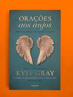 Orações aos anjos - Kyle Gray