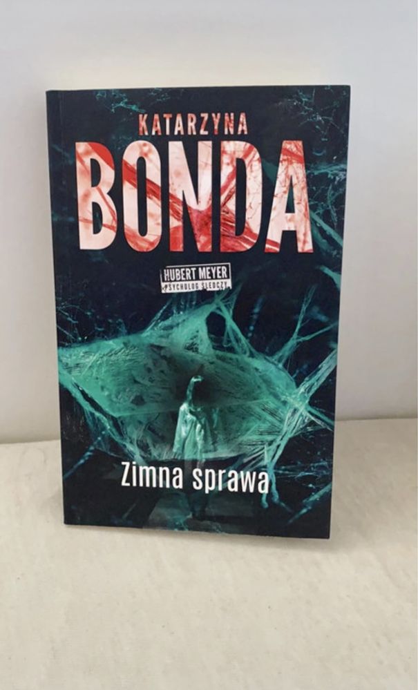 Katarzyna Bonda „Zimna sprawa”