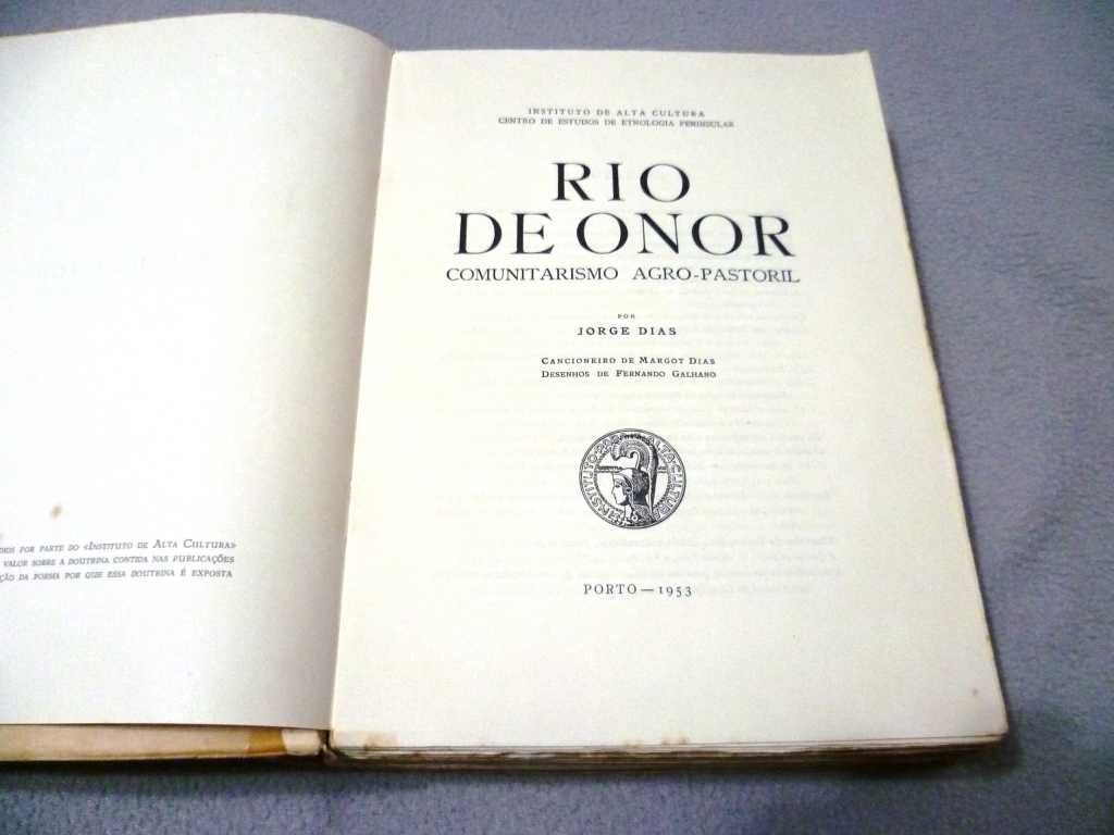 Jorge Dias - Rio de Onor - 1953 (1.ª Edição) Antropologia Portuguesa