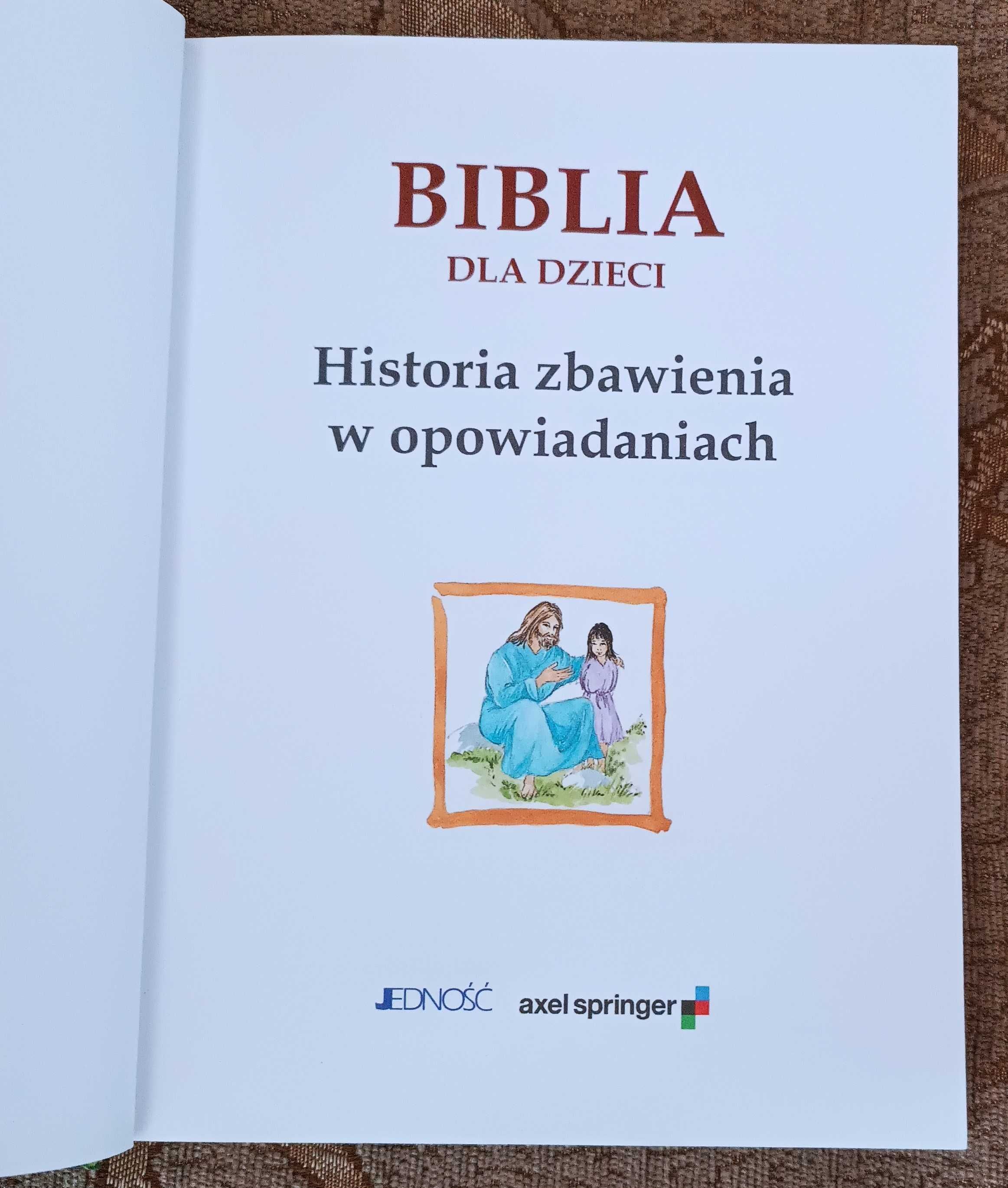 Biblia dla dzieci Historia zbawienia w opowiadaniach