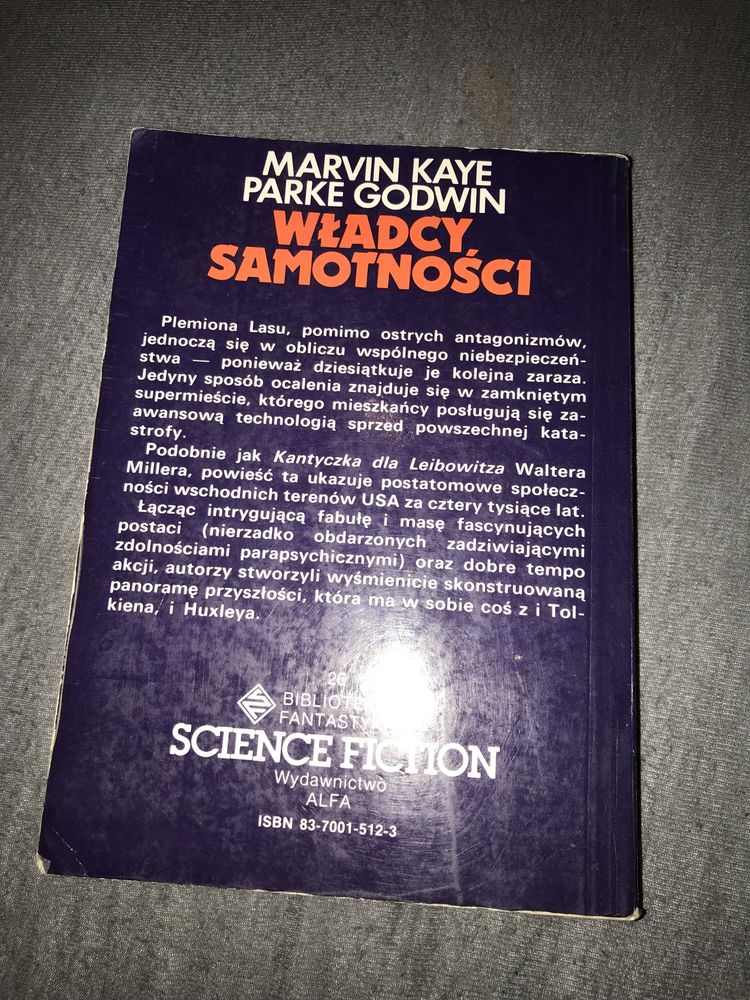 „Władcy samotności” Marvin Kaye, Parke Godwin